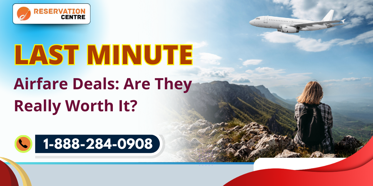 Last Minute Airfare Deals