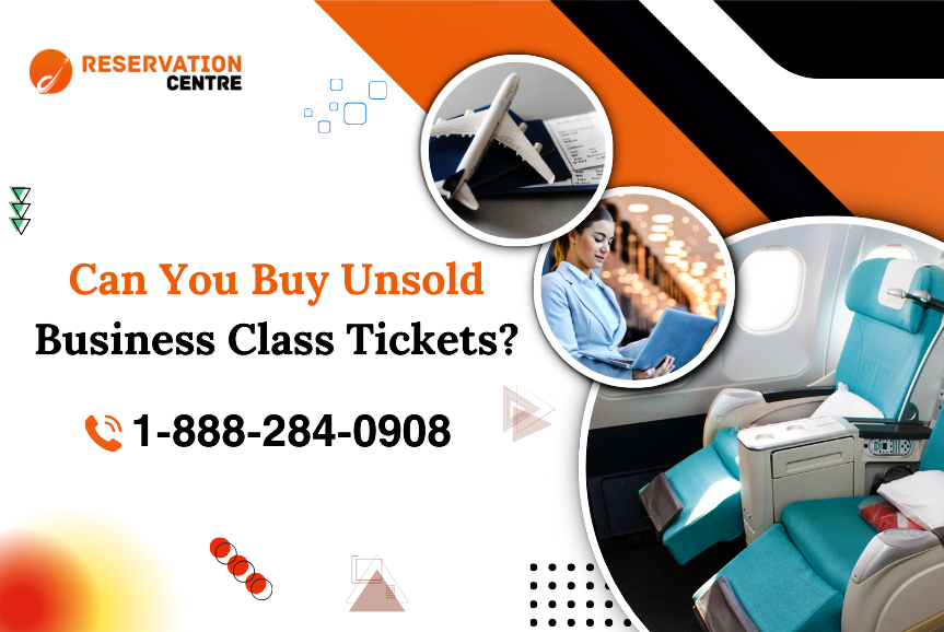 Unsold Business Class Tickets