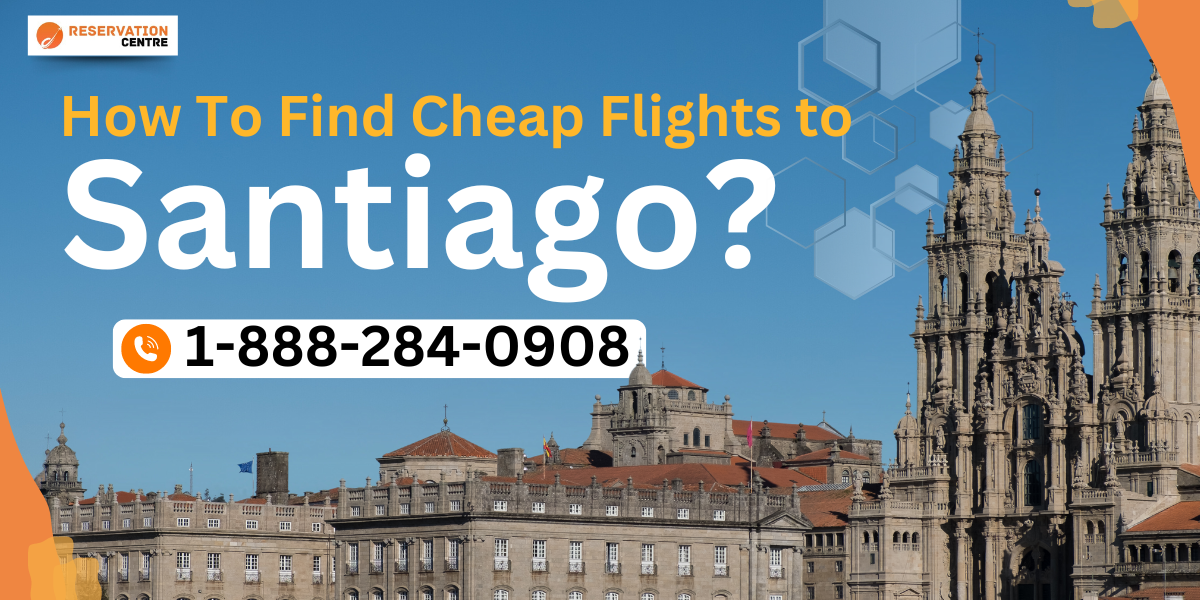 How To Get Cheap Flight santiago.png