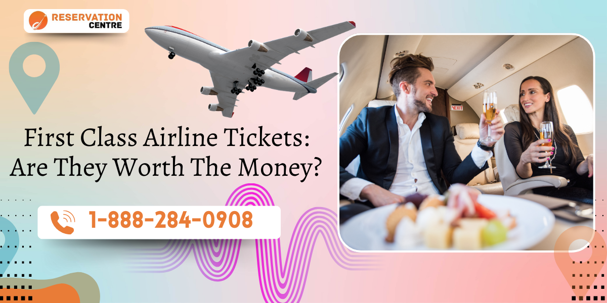 First Class Airline Tickets